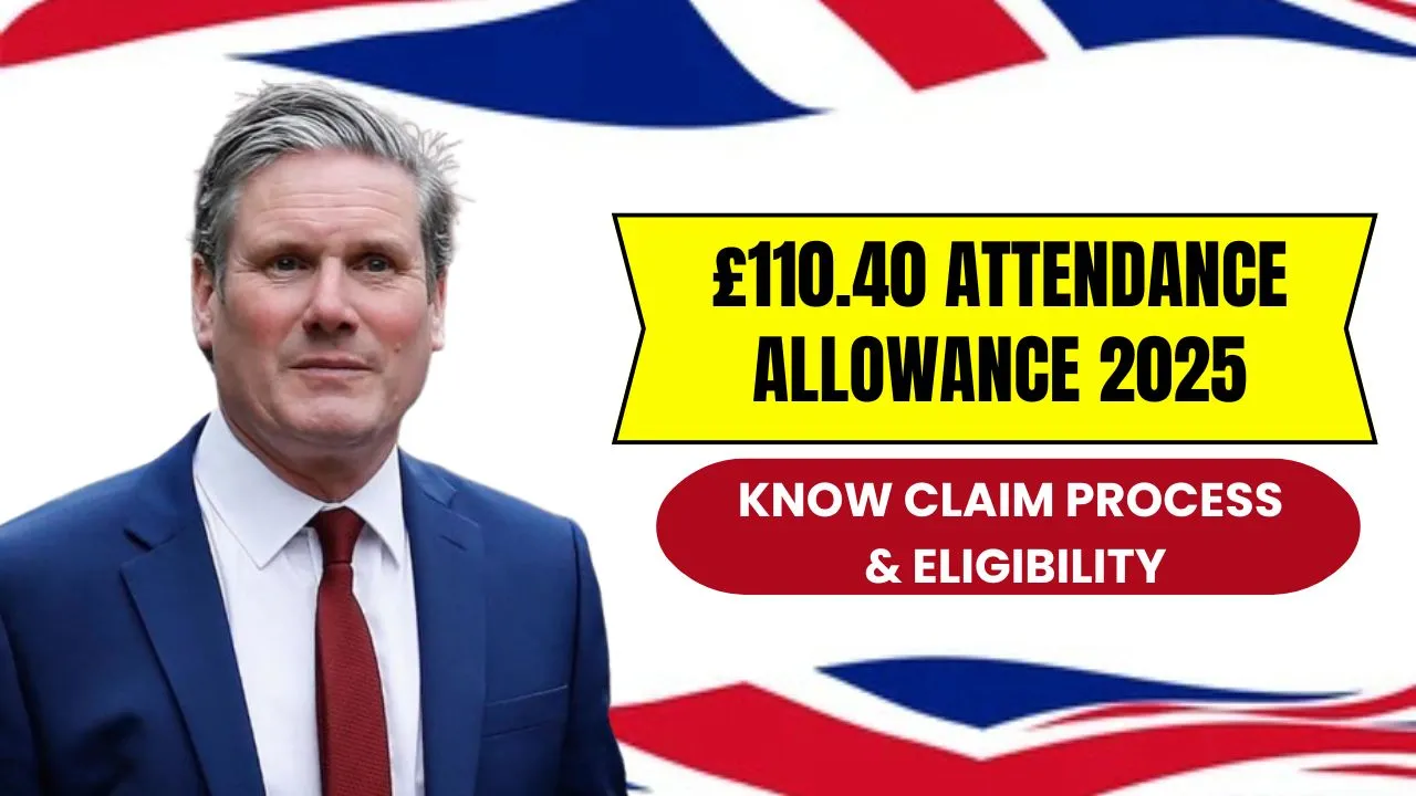 £110.40 Attendance Allowance 2025