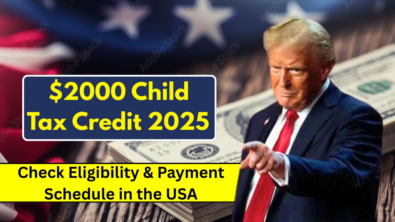 $2000 Child Tax Credit 2025