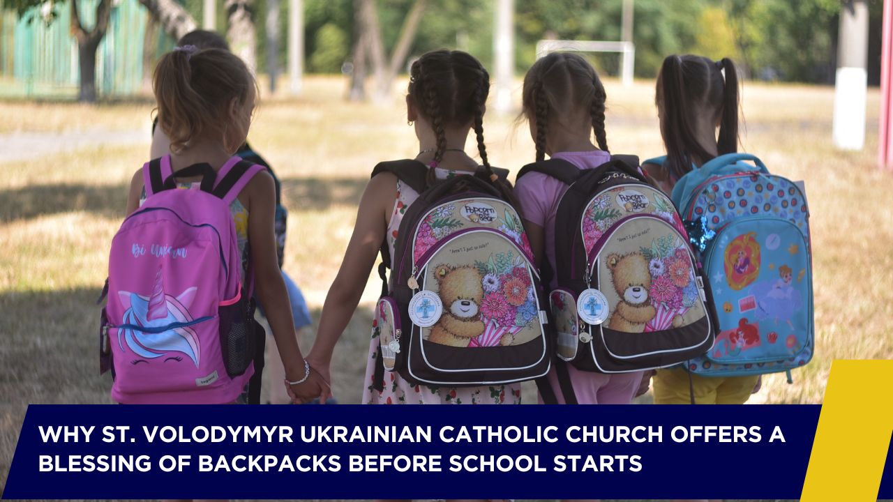 Blessing of Backpacks