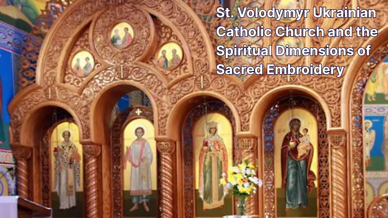 Sacred Embroidery